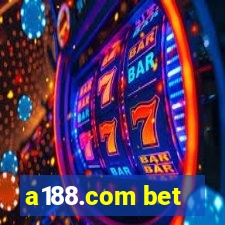 a188.com bet